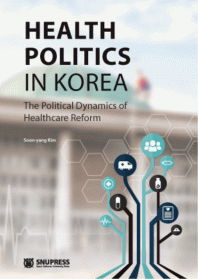 Health Politics in Korea (E-Book)